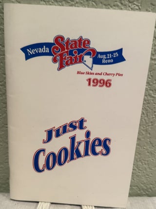 Item #5567932 Just Cookies; Nevada State Fair Aug. 21-25 Reno, Blue Skies and Cherry Pies 1996....