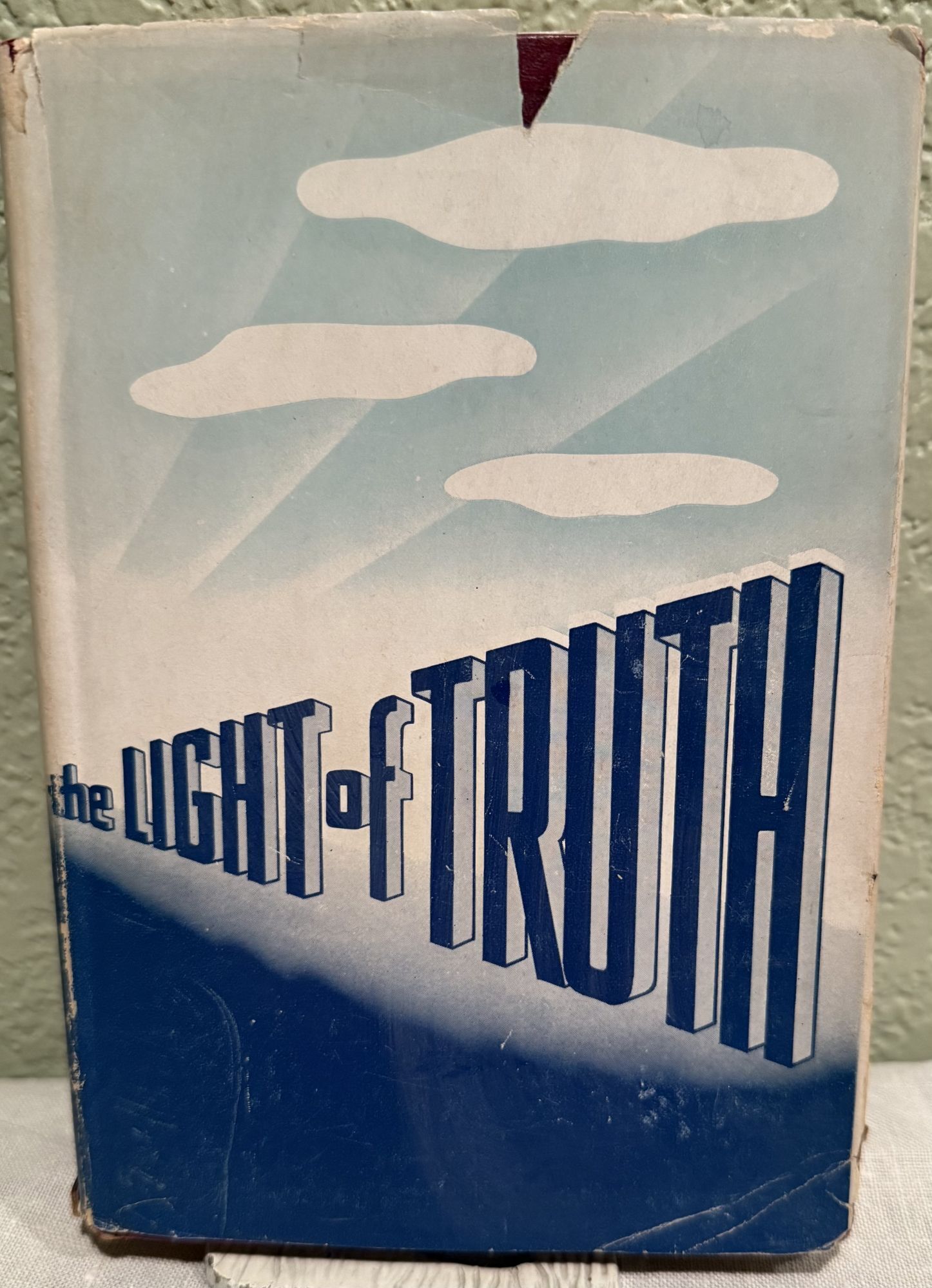 The Light of Truth, A Primer in Spiritual Understanding. Elizabeth Ann Greenwood.