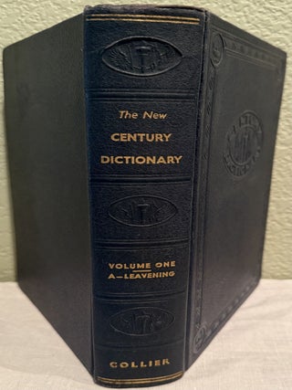 Item #5568067 The New Century Dictionary of the English Language 3 volumes. H. B Emery, K G....