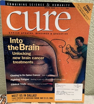 Item #5568244 Cure Cancer Updates Research And Education Magazine; Spring Issue Vol. 3, No. 1,...