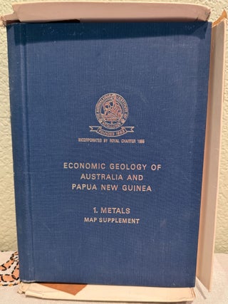 Item #5568285 Economic Geology of Australia and Papua New Guinea , 1. Metals Map Supplement;...