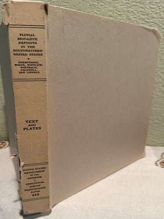 Item #5568300 Fluvial Monazite Deposits in the Southeastern United States; Geological Survey...
