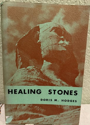 Item #5568311 Healing Stones. Doris M. Hodges