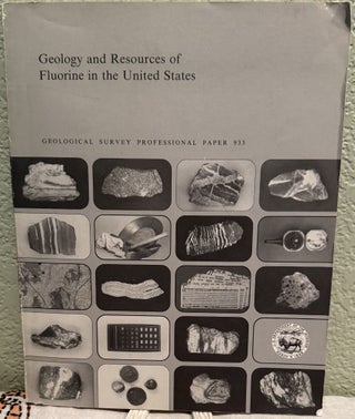 Item #5568360 Geology and Resources of Fluorine in the United States: Geological Survey...