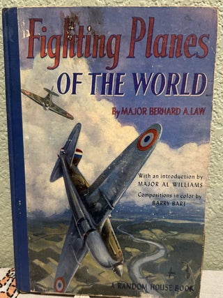 Fighting Planes of the World And Record Breakers of the Air