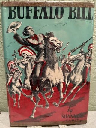 Item #5568588 Buffalo Bill. Shannon Garst