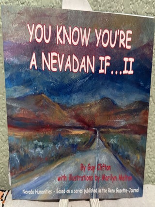 Item #5568861 You Know You're a Nevadan If...II. Guy Clifton, Marilyn Melton