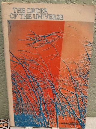 Item #5569143 The Order of the Universe: Vol. 5, No. 2. Richard Baume