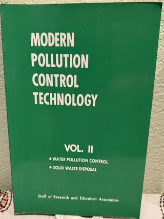 Modern Pollution Control Technology Vol. 1 Air Pollution Control & Vol. 2 Water Pollution Control and Solid Waste Disposal