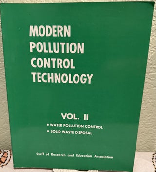 Modern Pollution Control Technology Vol. 1 Air Pollution Control & Vol. 2 Water Pollution Control and Solid Waste Disposal