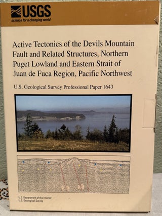 Item #5569208 Active Tectonics of the Devils Mountain Fault and Related Structures, Northern...