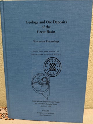 Item #5569261 Geology and Ore Deposits of the Great Basin Symposium Proceedings, Volume 1 & 2....