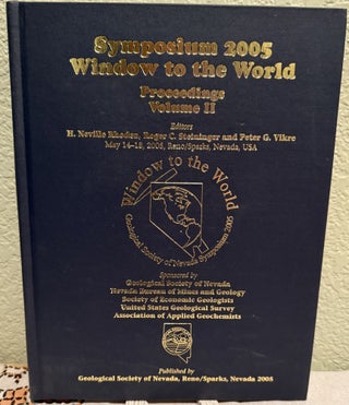 Item #5569284 Symposium 2005 Window to the World Program, Proceedings Volume II. H. Neville...