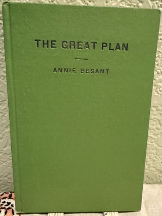 Item #5569390 The Great Plan. Annie Besant