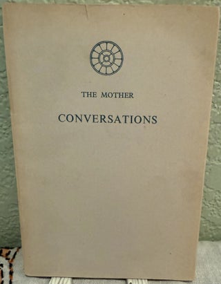 Item #5569399 The Mother Conversations. Sri Aurobindo