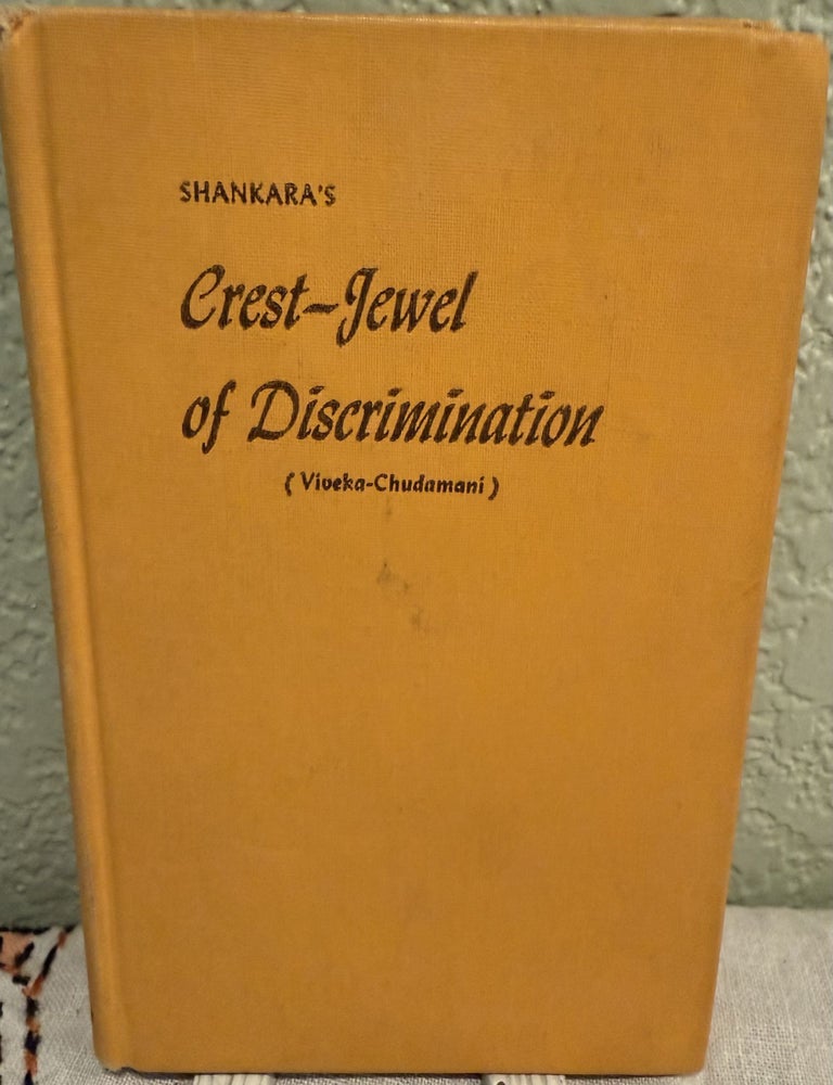 Item #5569401 Shankara's Crest-Jewel of Discrimination. Swami Prabhavananda, Christopher Isherwood.