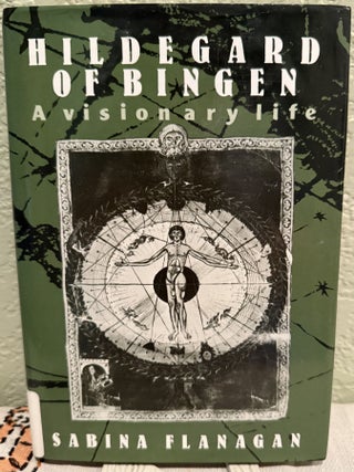 Item #5569421 Hildegard of Bingen: a Visionary Life Flanagan, Sabina. Sabina Flanagan