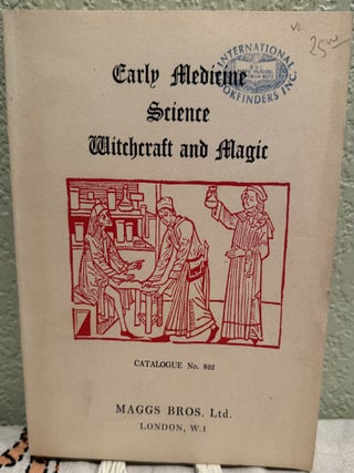 Item #5569446 Early Medicine, Science, Witchcraft and Magic, Catalogue No. 822. Anon