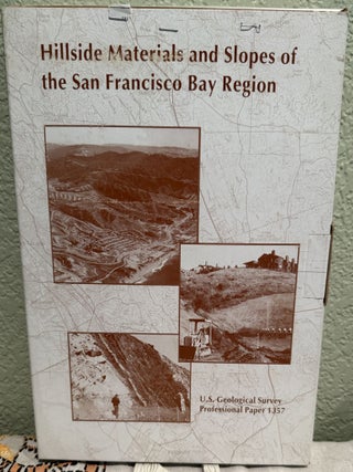 Item #5569584 Hillside Materials and Slopes of the San Francisco Bay Region, California; U.S....