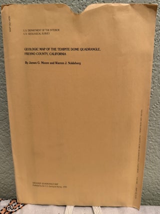Item #5569695 Geological Map of the Tehipite Dome Quadrangle, Fresno County, California; Map...
