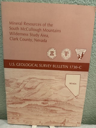 Item #5569980 Mineral Resorces of the South McCullough Mountains Wilderness Study Area, Clark...