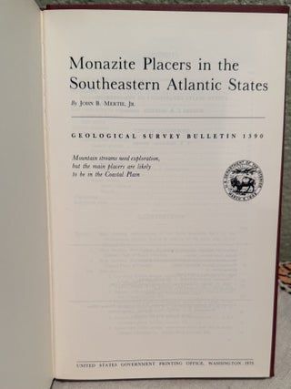 Monazite Placers in the Southeastern Atlantic States; United States Geological Survey Bulletin 1390