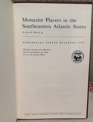 Monazite Placers in the Southeastern Atlantic States; United States Geological Survey Bulletin 1390