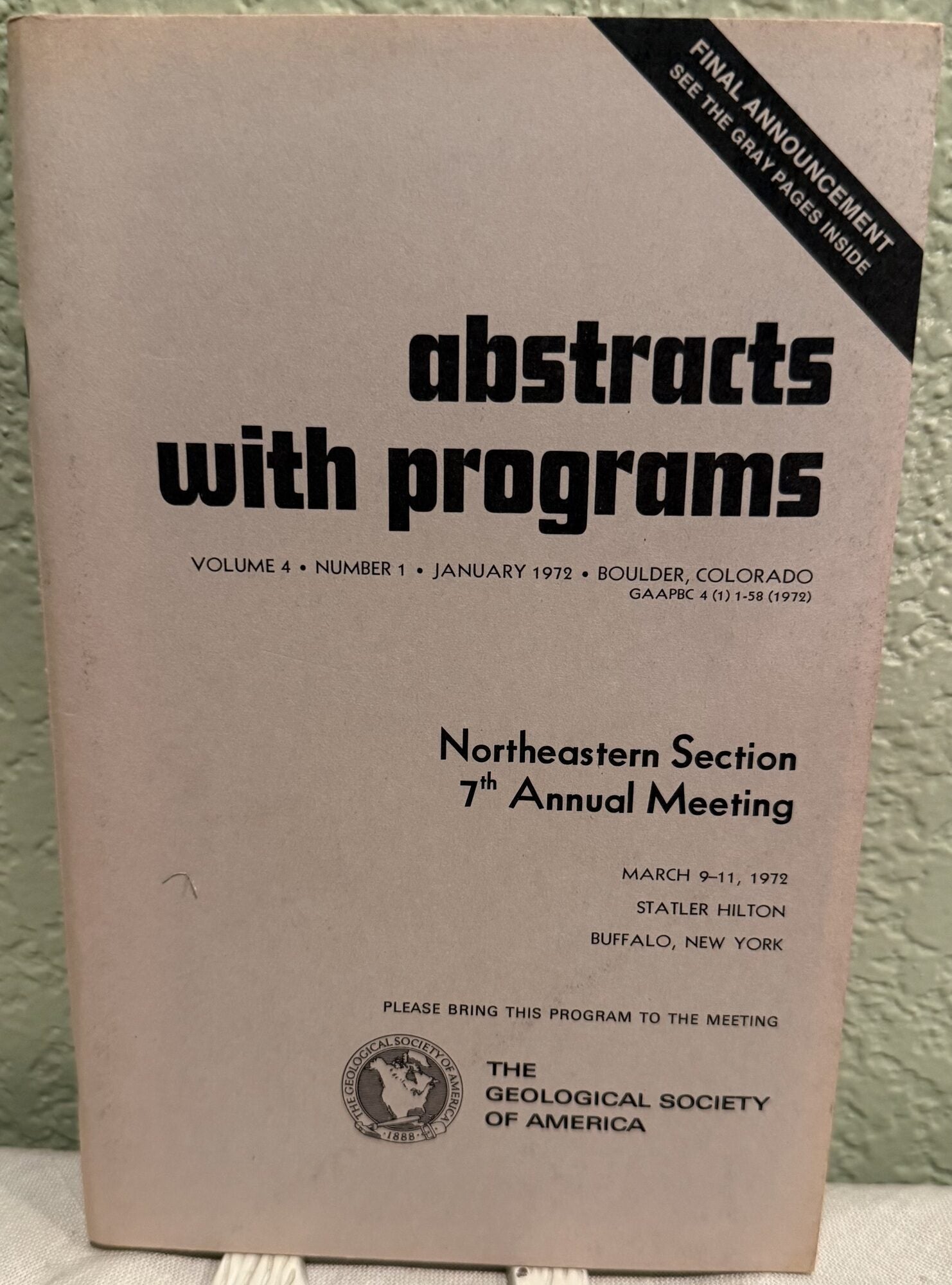 Abstracts with Programs; Northeastern Section 7th Annual Meeting; Vol. 4, Number 1. The Society.