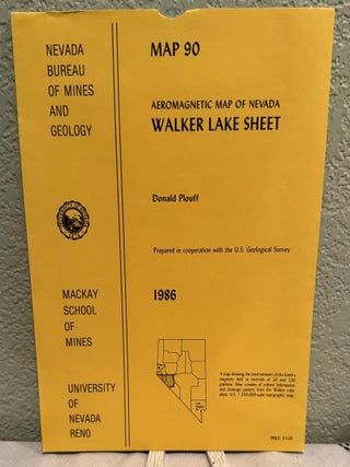 Item #5570243 Aeromagnetic Map Of Nevada, Walker Lake Sheet Map 90. Donald Plouff