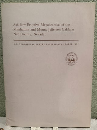 Item #5570317 Ash Flow Eruptive Megabereccias of the Manhattan and Mount Jefferson Calderas, Nye...