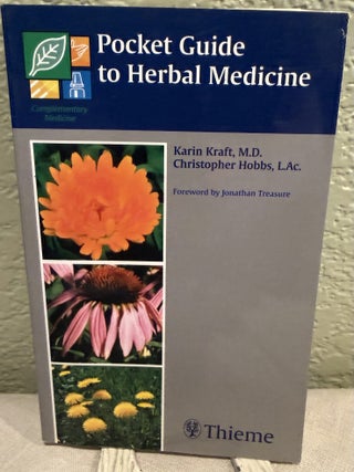 Item #5570401 Pocket Guide to Herbal Medicine. Karin Kraft, Christopher Hobbs