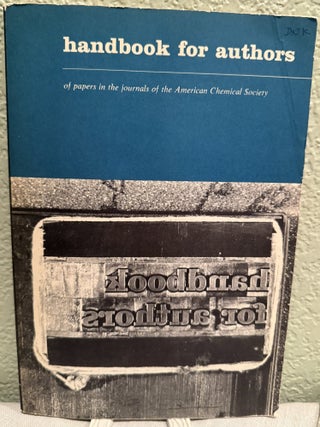 Item #5570420 Handbook for Authors of Papers in the Journals of the American Chemical Society....