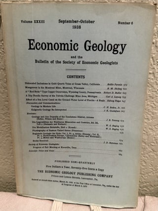 Economic Geology and the Bulletin of the Society of Economic Geologists; Volume XXXII,I 1938, No. 1-2, 4-8, Missing No. 3 May