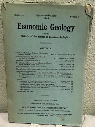 Economic Geology and the Bulletin of the Society of Economic Geologists; Volume 44, 1949 No. 1-7, missing No. 1