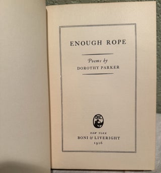 Enough Rope: Poems by Dorothy Parker