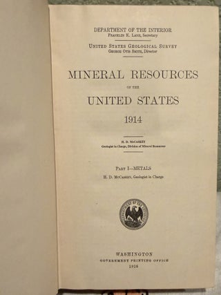 Mineral Resources of the United States. Calendar Year 1914 Part I: Metals