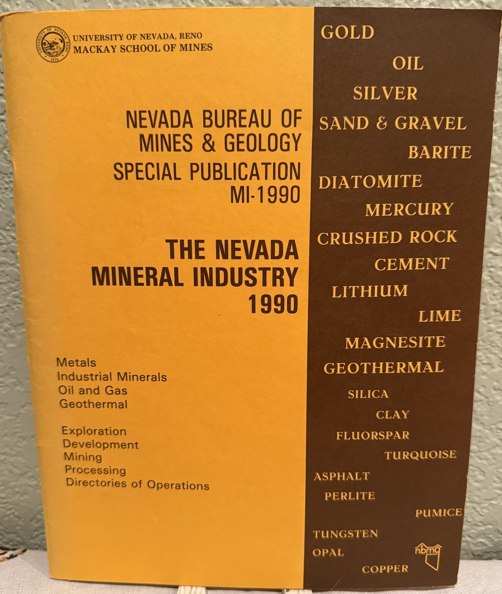 Nevada Bureau of Mines & Geology Special Publication MI-1990; The Nevada Mineral Industry 1990. Jonathan G. Price.