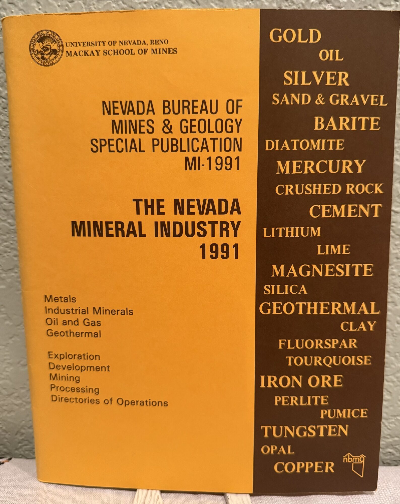 Nevada Bureau of Mines & Geology Special Publication MI-1991; The Nevada Mineral Industry 1991. Jonathan G. Price.