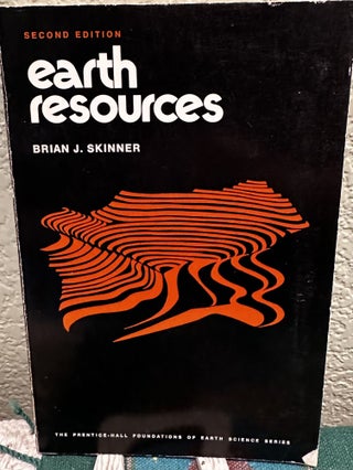 Item #8565 Earth Resources. Brian J. Skinner