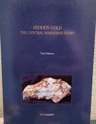 Item #8977 Hidden gold The Central Norseman story : an account of structural geological studies...