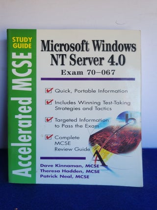 Item #A199 Microsoft Windows Nt Server 4.0 Exam 70-067. Theresa Hadden Dave Kinnaman, Patrick Neal