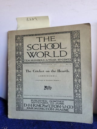 Item #B289 The School World #66 the Cricket on the Hearth. ANON