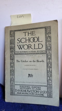 Item #B289 The School World #66 the Cricket on the Hearth. ANON