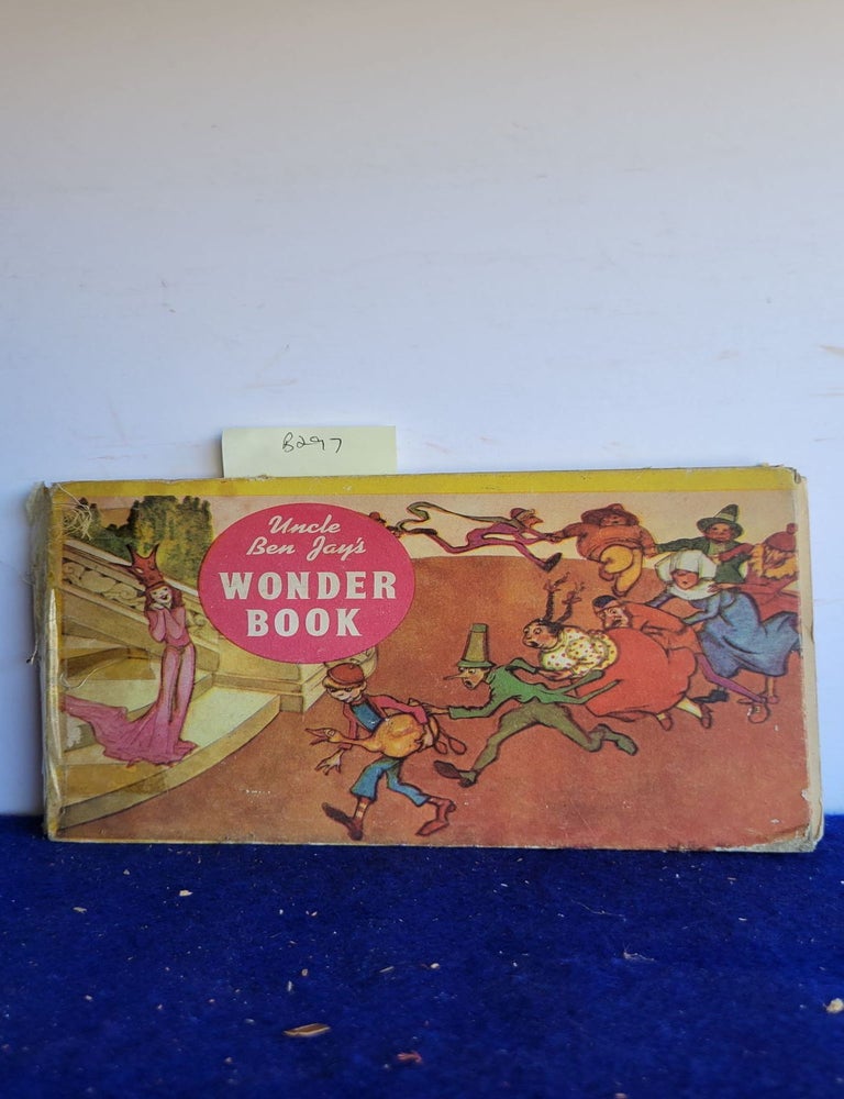 Item #B297 Uncle Ben Jay's Wonder Book the book That Come Alive. ANON.