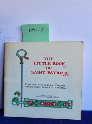 Item #BA103 The Little Book of Saint Patrick. Brian O'Higgins