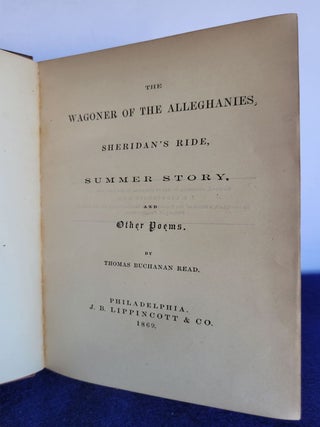 The Wagoner of the Alleghanies, Sheridan's Ride, Summer Story and Other Poems