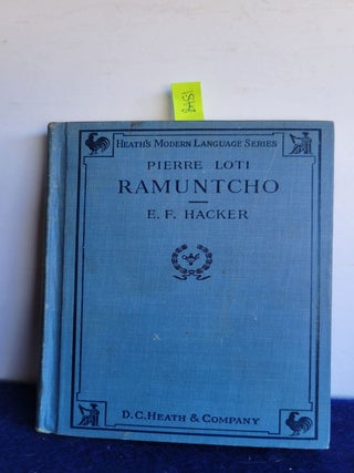 Item #Ba81 Ramuntcho. E. F. Hacker