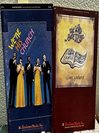 The Savior is Waiting, for Pete's Sake! , the Way, I Want You, We'Re His Church, the Word Made Music