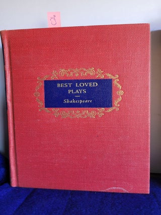 Item #C26 Best Loved Plays. William Shakespear