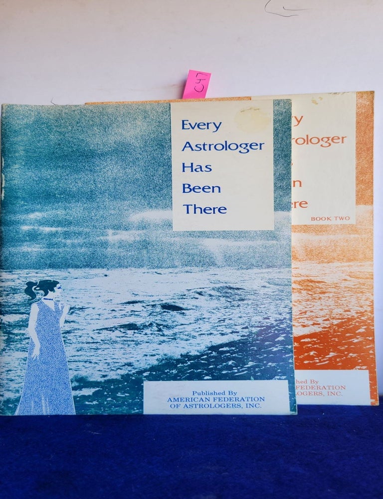 Item #C47 Every Astrologer Has Been There (Volume 1&2). Sondra Durst.
